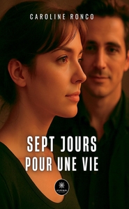 Image de Sept jours pour une vie