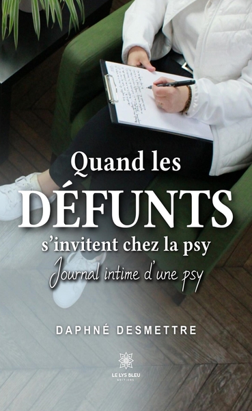 Image de Quand les défunts s'invitent chez la psy