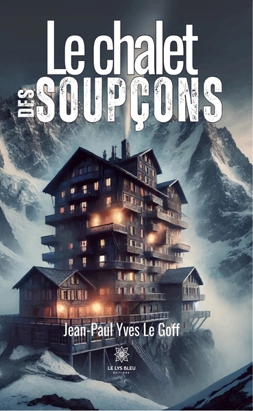 Image de Le chalet des soupçons