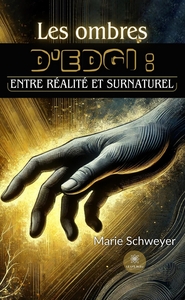 Picture of Les ombres d'Edgi : entre réalité et surnaturel