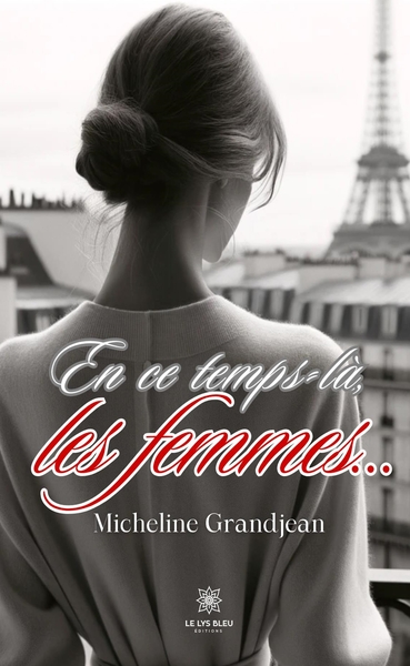 Image de En ce temps là, les femmes ...