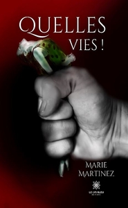 Picture of Quelles vies !!!!