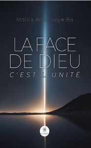 Image de La face de Dieu c'est l'unité