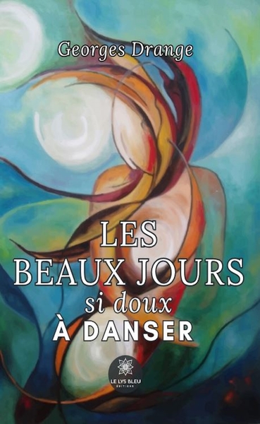 Picture of Les beaux jours si doux à danser