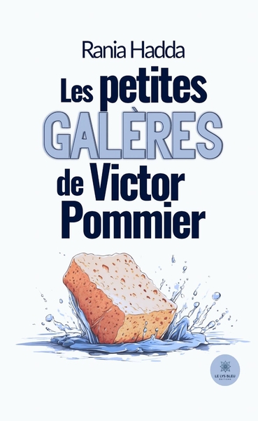 Image de Les petites galères de Victor Pommier