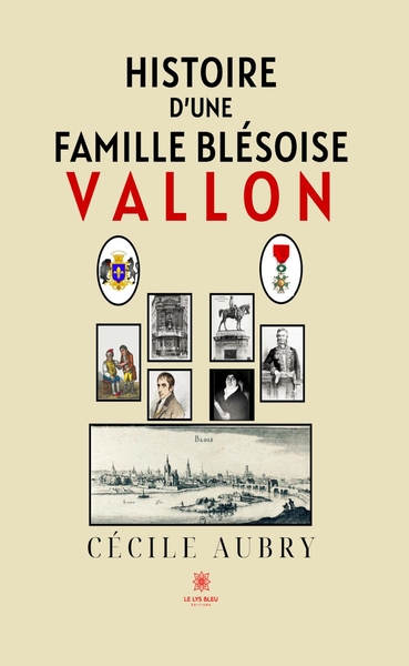 Picture of Histoire d'une famille blésoise