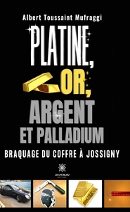 Picture of Platine, or, argent, au palladium