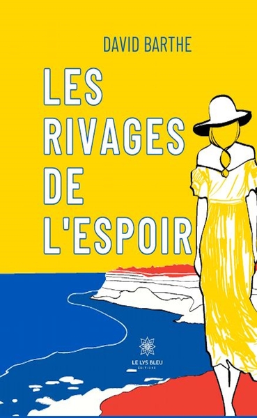 Picture of Les rivages de l'espoir