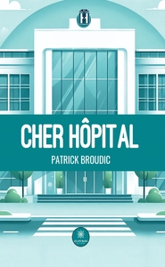 Picture of Cher hôpital