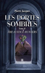 Picture of Les portes sombres - Tome II - The justice hunters