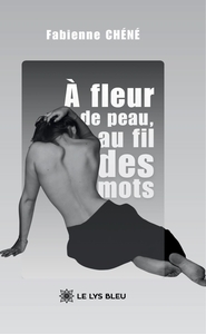 Image de À fleur de peau, au fil des mots
