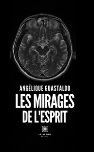 Picture of Les mirages de l'esprit