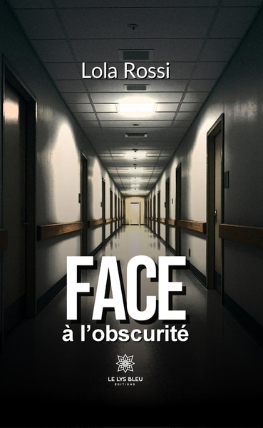 Image de Face à l'obscurité