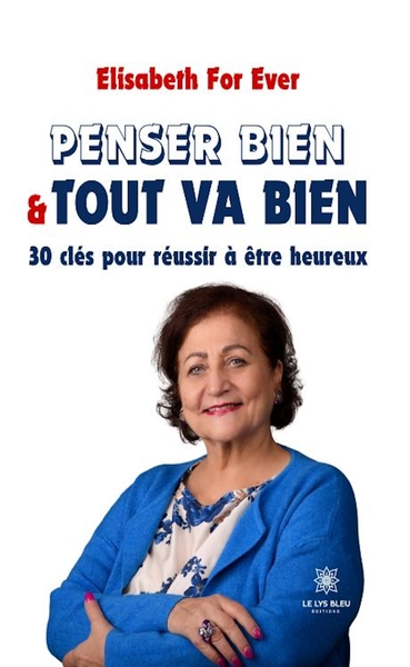 Picture of Penser bien et tout va bien