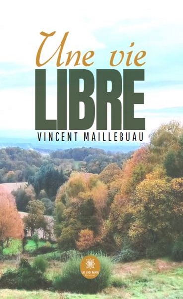 Picture of Une vie libre