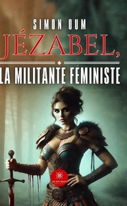 Image de Jézabel, la militante féministe!
