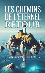 Picture of Les chemins de l'éternel retour
