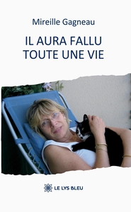 Picture of Il aura fallu toute une vie