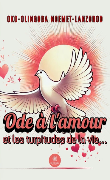 Image de Ode à l'amour et les turpitudes de la vie...