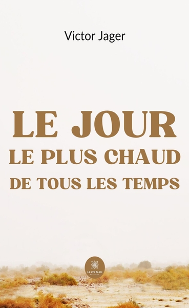 Image de Le jour le plus chaud de tous les temps