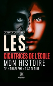 Image de Les cicatrices de l'école
