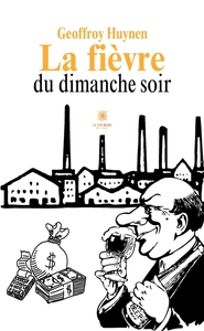 Picture of La fièvre du dimanche soir