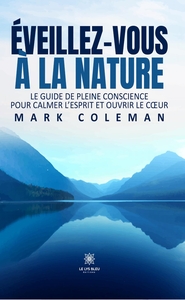 Picture of Éveillez-vous à la Nature