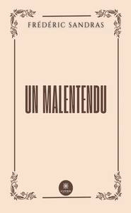 Picture of Un malentendu