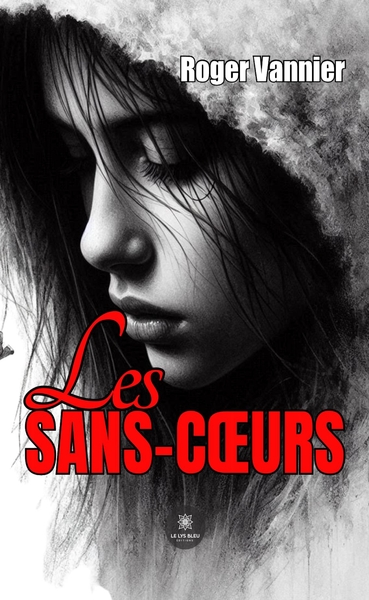 Image de Les sans coeurs