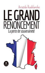 Image de Le grand renoncement