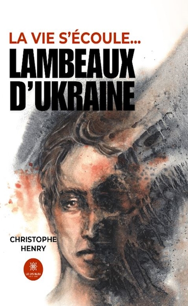 Image de "Lambeaux d'Ukraine" Tome 2 de la saga "la vie s'écoule..."