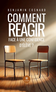 Picture of Comment réagir face à une confidence d'élève ?