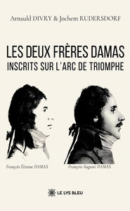 Image de Les deux frères Damas inscrits sur l'Arc de Triomphe