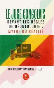 Image de Le juge congolais devant les règles de déontologie : Mythe ou réalité