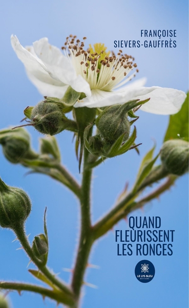 Picture of Quand fleurissent les ronces