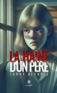Picture of La haine d'un père