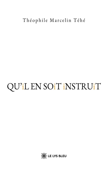 Picture of QU'iL EN SOiT iNSTRUiT