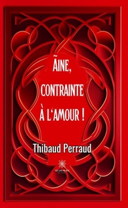 Picture of Ãine, contrainte à l'amour !