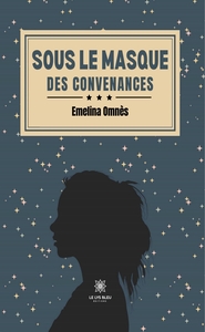 Picture of Sous le masque des convenances