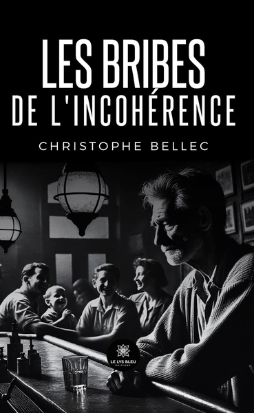 Picture of Les bribes de l'incohérence