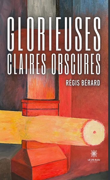 Picture of Glorieuses claires obscures