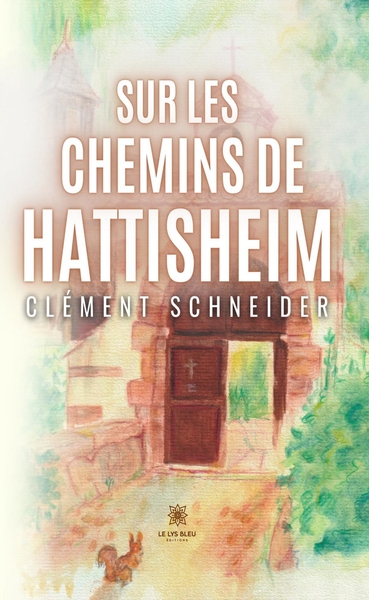 Picture of Sur les chemins de Hattisheim