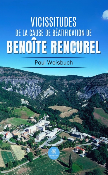 Picture of Vicissitudes de la cause de béatification de Benoîte Rencurel