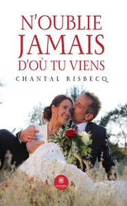 Picture of N'oublie jamais d'où tu viens