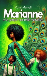 Picture of Marianne et le garçon aux mille merveilles