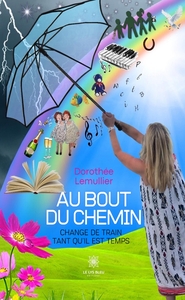 Image de Au bout du chemin