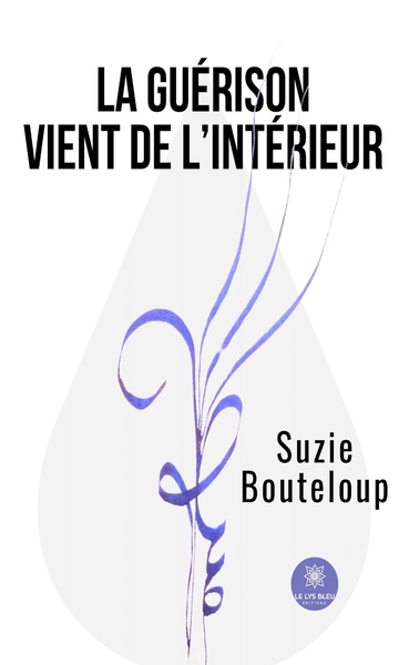 Picture of La guérison vient de l'intérieur