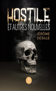 Picture of Hostile et autres nouvelles