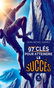 Image de 97 clés pour atteindre le succès