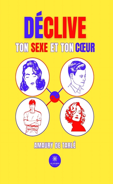 Picture of Déclive ton Sexe et ton Coeur
